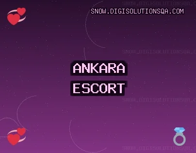Ankara Escort: Gölbaşı Escort, Kahramankazan Escort, Elmadağ Escort