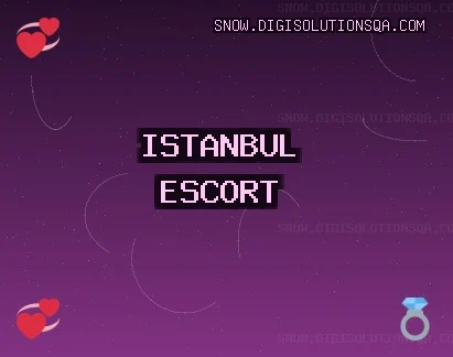 İstanbul Escort: Kartal Escort, Sarıyer Escort, Esenyurt Escort